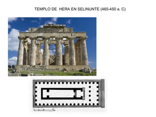 TEMPLO DE HERA EN SELINUNTE (465-450 a. C)
 