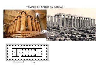 TEMPLO DE APOLO EN BASSAE
 