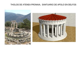 THOLOS DE ATENEA PRONAIA, SANTUARIO DE APOLO EN DELFOS
 