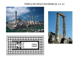 TEMPLO DE APOLO EN DÍDIMA (S. II a. C)
 