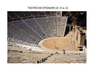 TEATRO DE EPIDAURO (S. IV a. C)
 