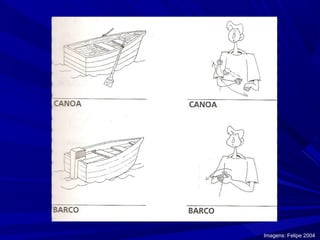 Imagens: Felipe 2004

 
