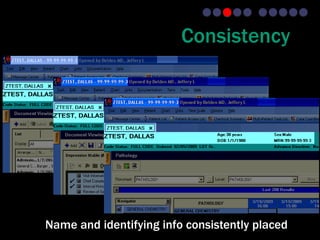 Consistency




Name and identifying info consistently placed
 