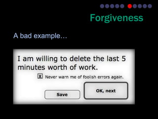 Forgiveness
A bad example…
 