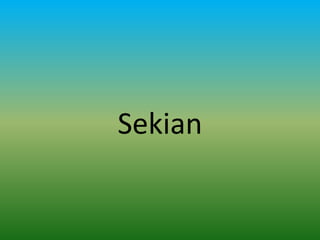 Sekian
 