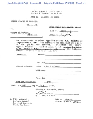 Case 1:08-cr-20612-PAS   Document 32   Entered on FLSD Docket 07/15/2008   Page 1 of 1
 