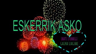 IRATI ITURREGI
GAIZKA IZAGIRRE
 