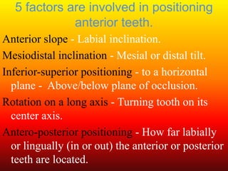 Arrangement of anterior artificial teeth | PPTX
