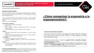 Actualización sobre el reinicio de RC en la fase de
desescalada por COVID-19 Dr. Vicente Arrarte Esteban
¿Cómo reorganizar...