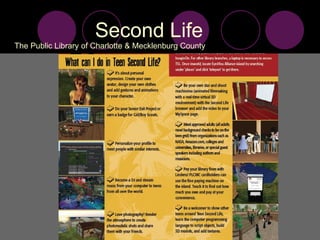 Second Life The Public Library of Charlotte & Mecklenburg County  