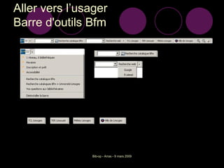 Aller vers l’usager Barre d'outils Bfm 