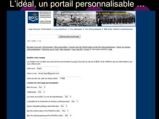L’idéal, un portail personnalisable … 