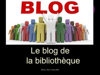 Le blog de  la bibliothèque 