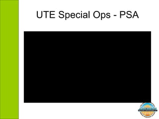 UTE Special Ops - PSA 