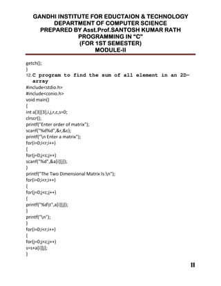 !!!!
""""
)
*
12. C program to find the sum of all element in an 2D-
array
@ @ 7 '
" ?
% % & &
! " ?
' ((
7' 7 7((
% & 7
*
E E# 2 F ? >/!
' ((
7' 7 7((
% ! 7
*
!
*
' ((
7' 7 7((
' ( 7
*
 