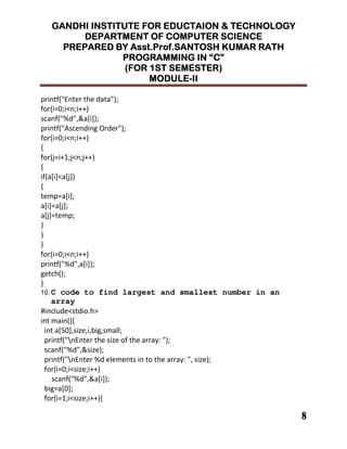 !!!!
""""
"
' ((
% &
8 ) 9
' ((
7' ( 7 7((
7
'
' 7
7'
*
*
*
' ((
%
)
*
10. C code to find largest and smallest number in an
array
, - . )
! " - $/
% & -
! " % $/ -
' - ((
% &
. )'
' - ((
 
