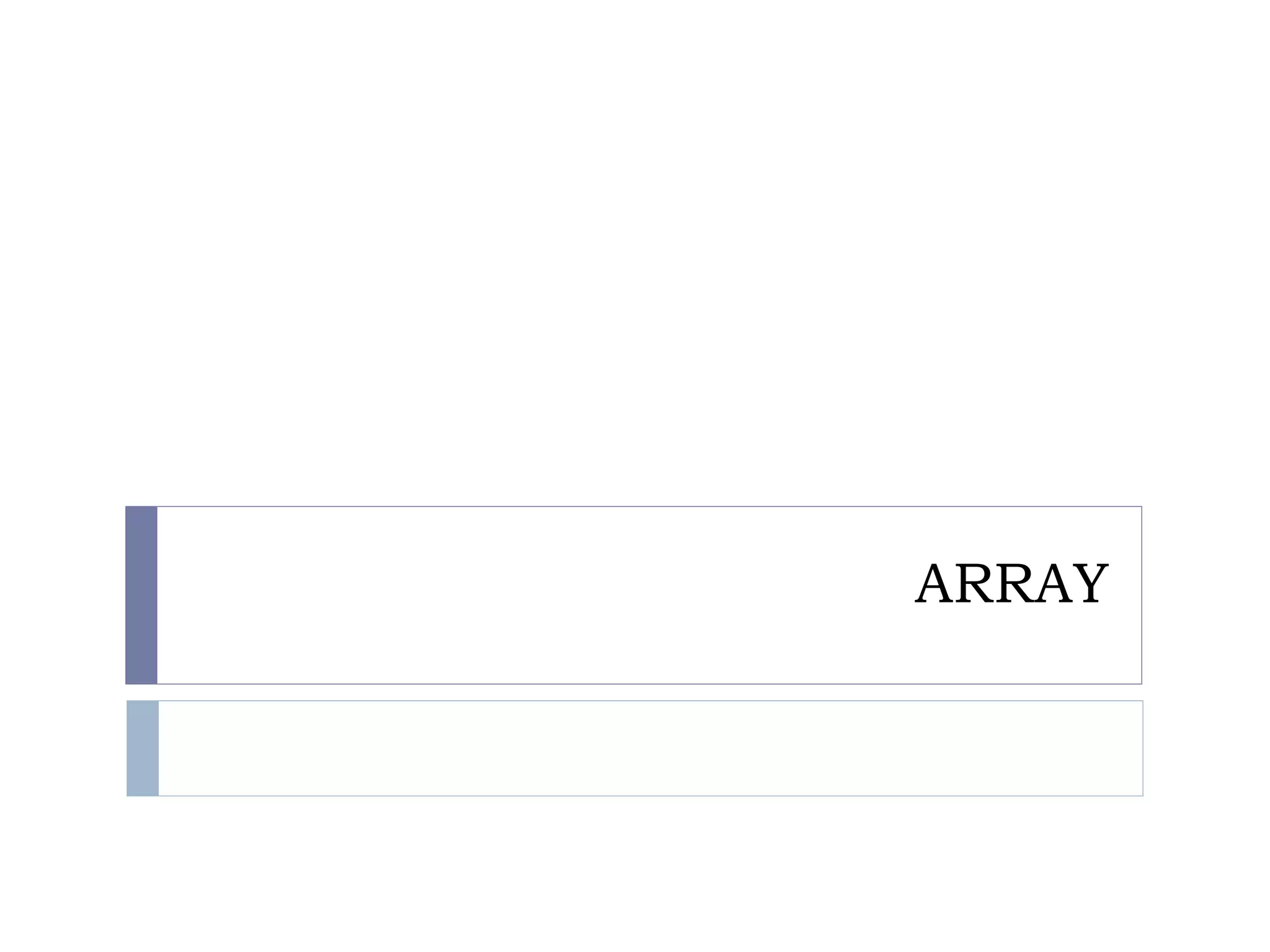 ARRAY
 