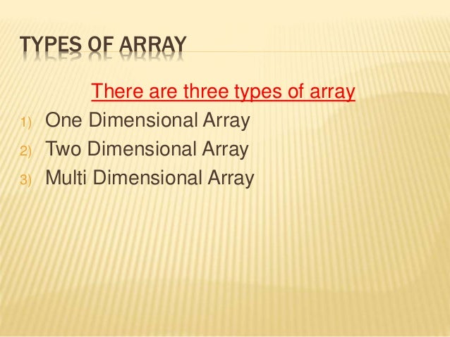 Types of Arrays