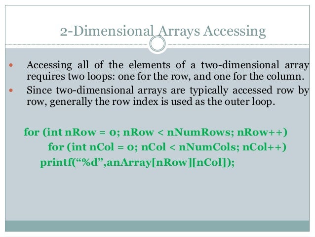 Array Introduction One-dimensional array Multidimensional array