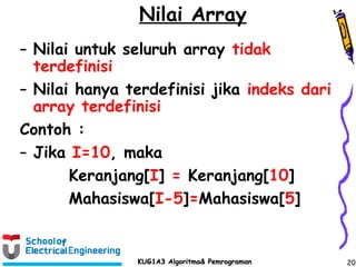 Pembahasan Materi Algoritma Lanjutanarray 1 dimensi | PPT