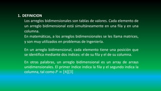 Array bidimensional | PPTX | Databases | Computer Software and Applications