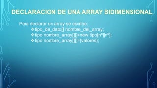 ARRAY BIDIMENSIONALES | PPT