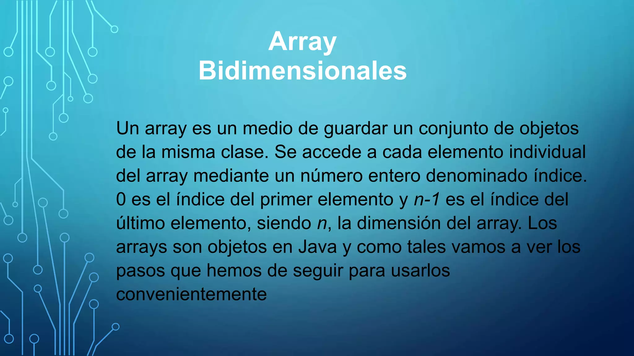 Array bidimensionales | PPT