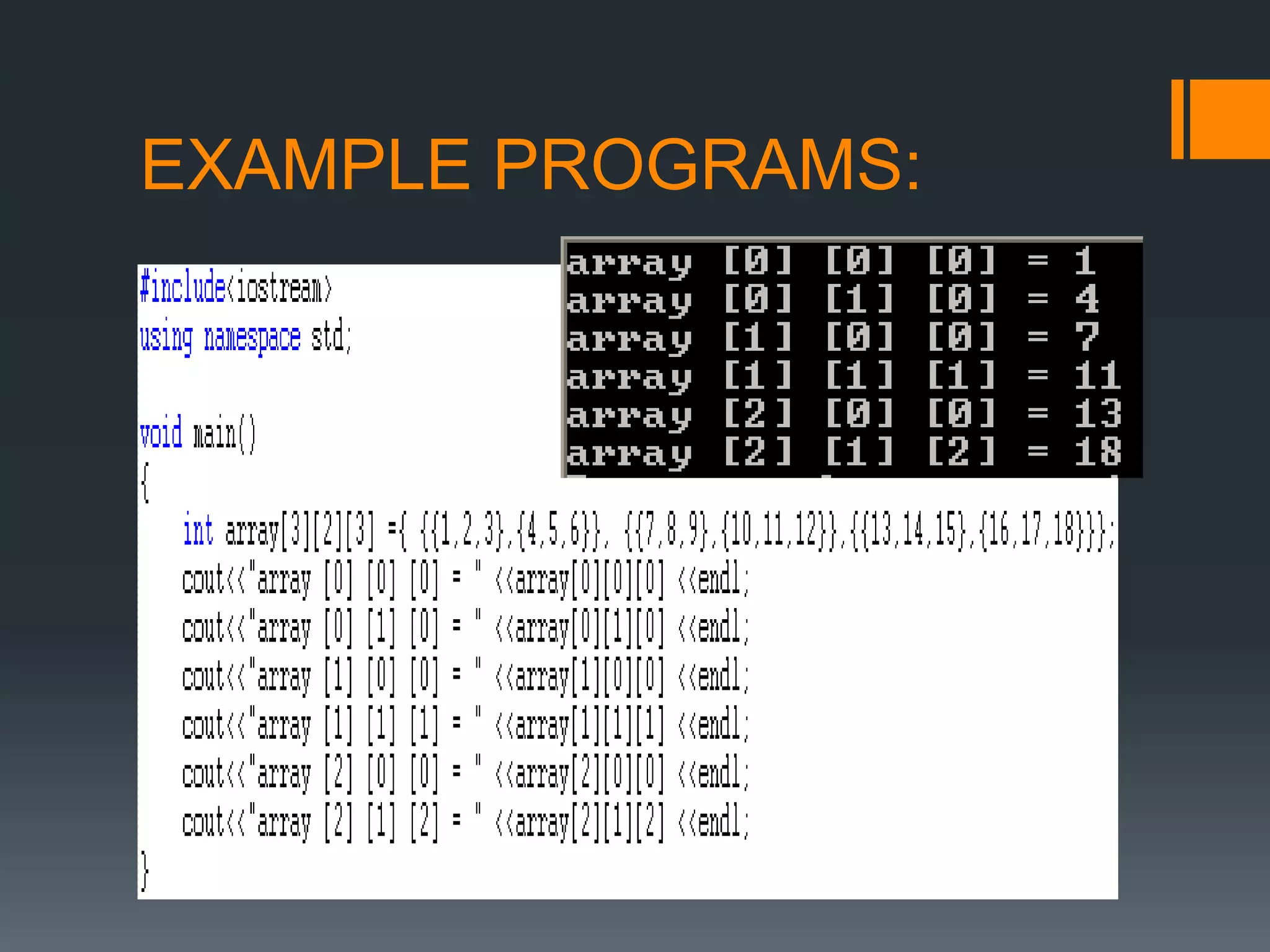 EXAMPLE PROGRAMS:
 