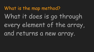 Javascript Array map method | PPT
