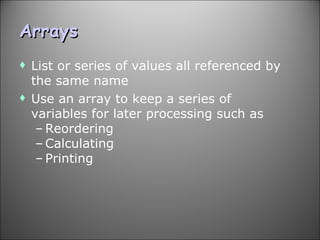 Arrays ,[object Object],[object Object],[object Object],[object Object],[object Object]