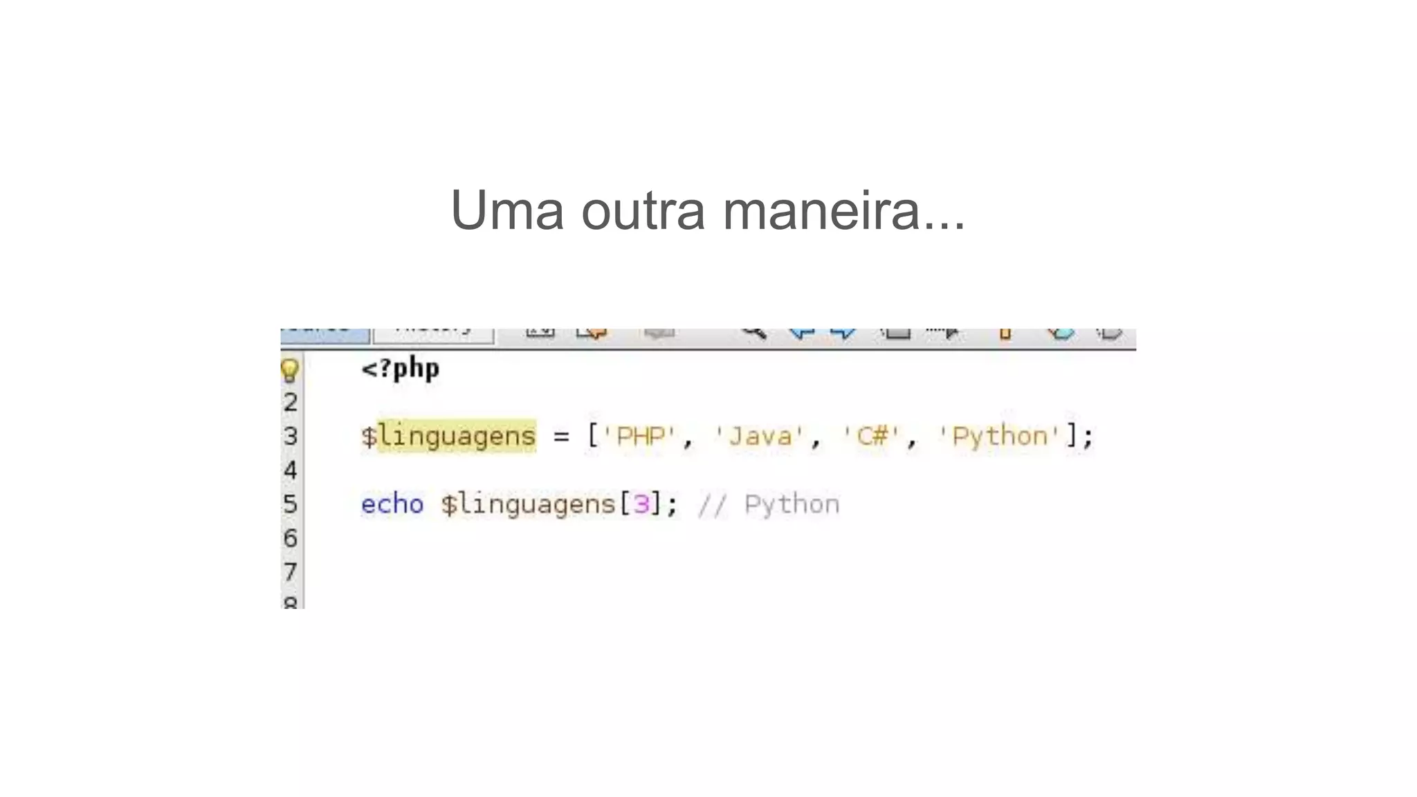 Uma outra maneira...
 