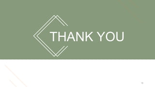 THANK YOU
18
 