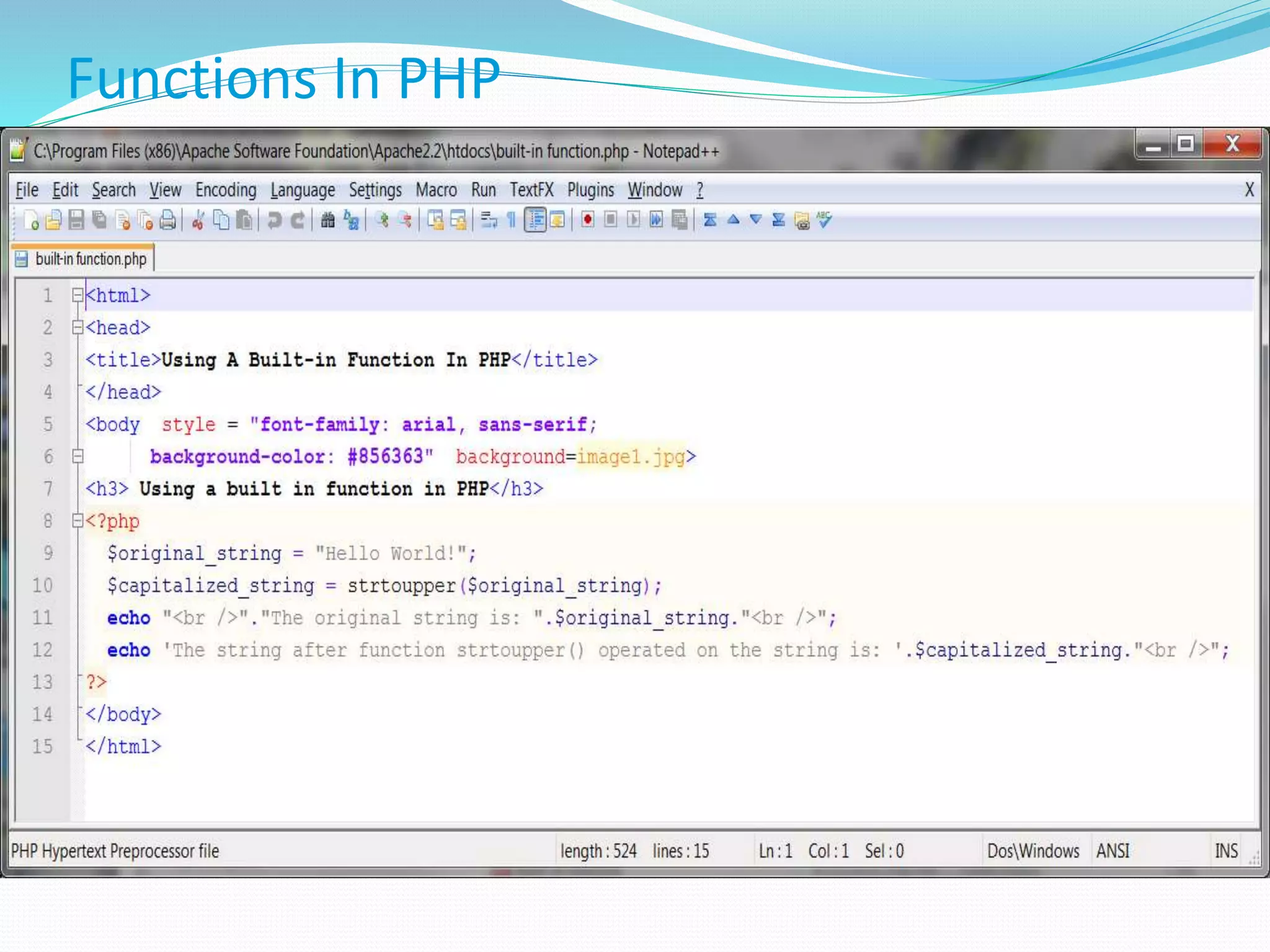 Functions In PHP
 