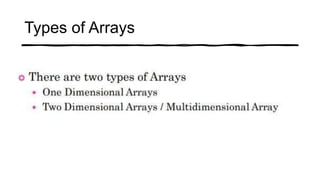 Types of Arrays
 