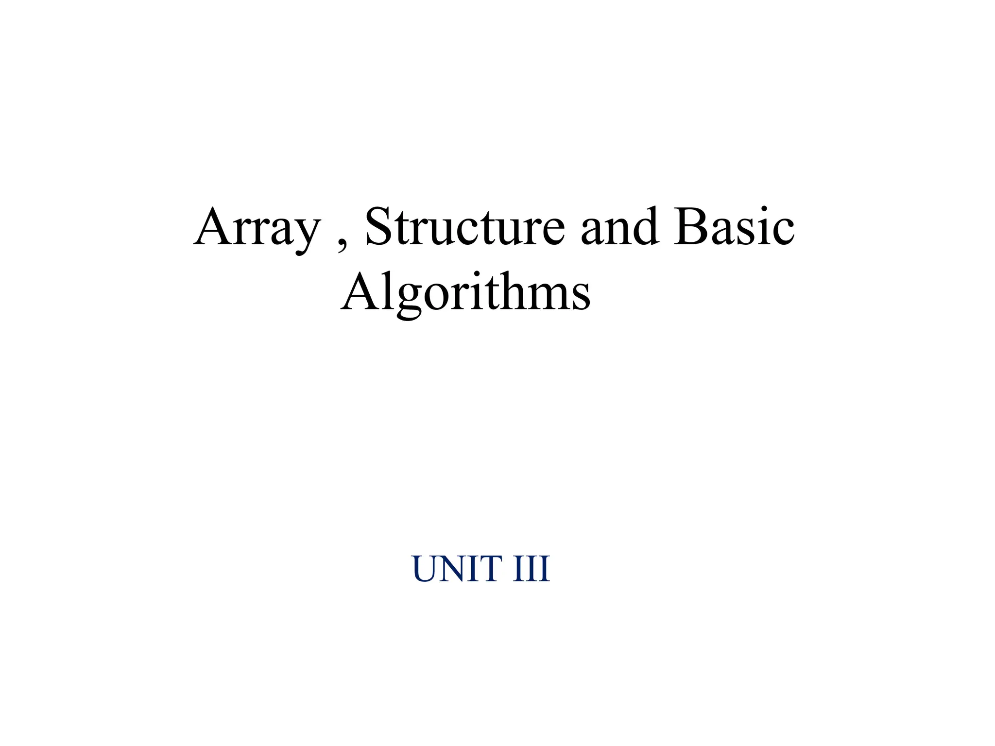 Array , Structure and Basic Algorithms.pptx