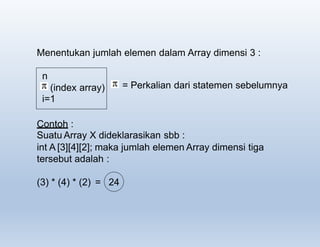 Array Dimensi banyak struktur data pertemuan ke 3 | PPTX