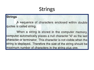 Strings
 