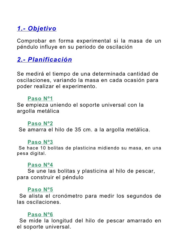 Porque La Masa No Afecta El Periodo De Un Pendulo