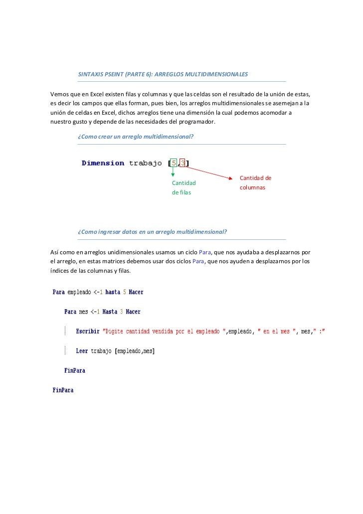 o matrices o Arreglos Matrices en PSEINT Multidimensionales o matrices o Arreglos Matrices en PSEINT Multidimensionales