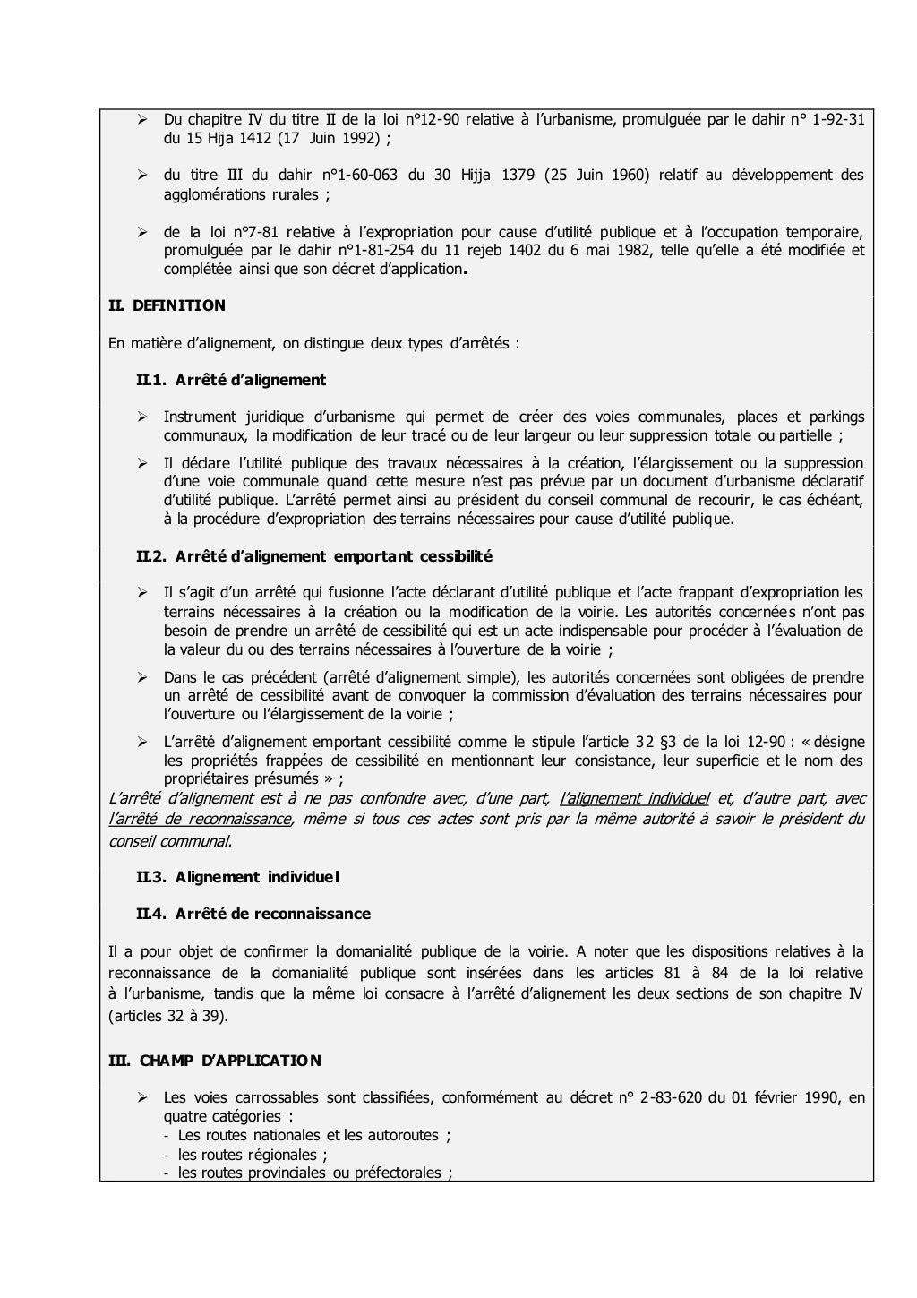ARRETES D’ALIGNEMENT ET ARRETES D’ALIGNEMENT EMPORTANT CESSIBILITE