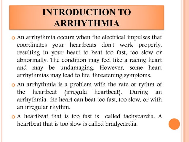 Arrhythmia : Causes, Symptoms and Treatment | PPTX