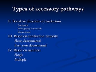 Retrograde Accessory Pathway Arrhythmias general | PPT