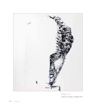 44 DROPS
Drop 19
mixed oil on canvas, cm 80x90, 2013
 