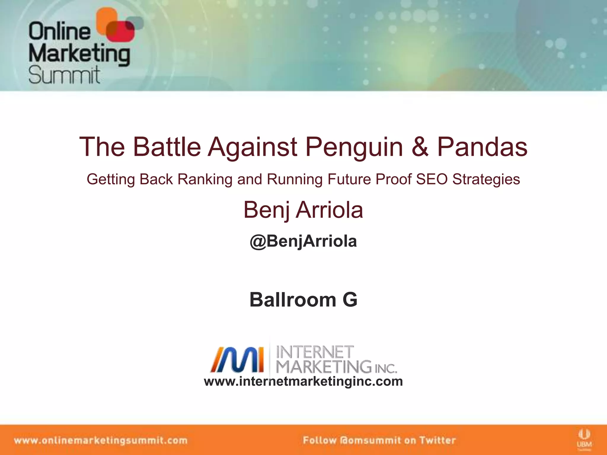 The Battle Against Penguins and Pandas: Getting Back Ranking and ...