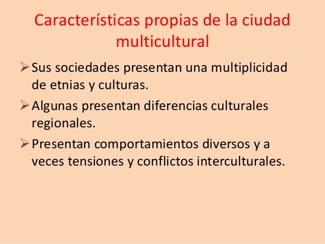 La ciudad multicultural