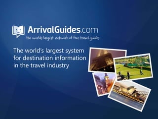 The world’s largest system for destination information in the travel industry 
