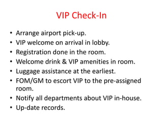 Vip Visitors Checklist Arrival, registration, check in, rooming for FIT, Groups, VIP, Crew | PPTX