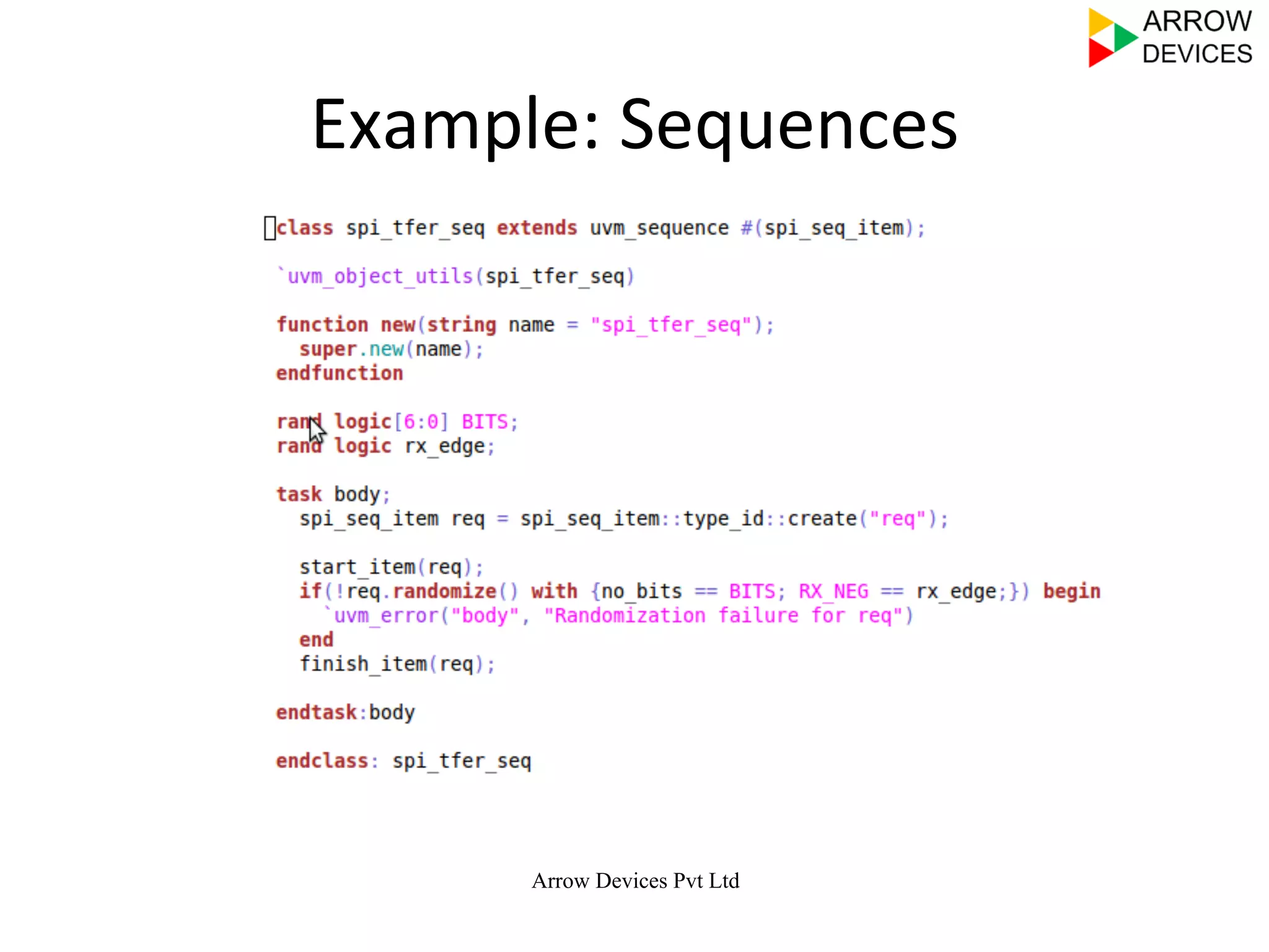 Arrow Devices Pvt Ltd
Example:	
  Sequences	
  
 