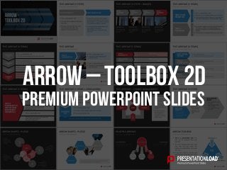 PREMIUM POWERPOINT SLIDES
Arrow – toolbox 2d
 