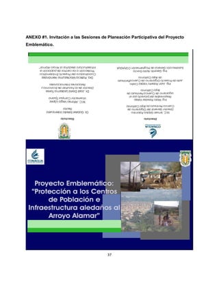 ANEXO #1. Invitación a las Sesiones de Planeación Participativa del Proyecto
Emblemático.




                                       37
 